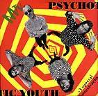Psychotic Youth : MTV